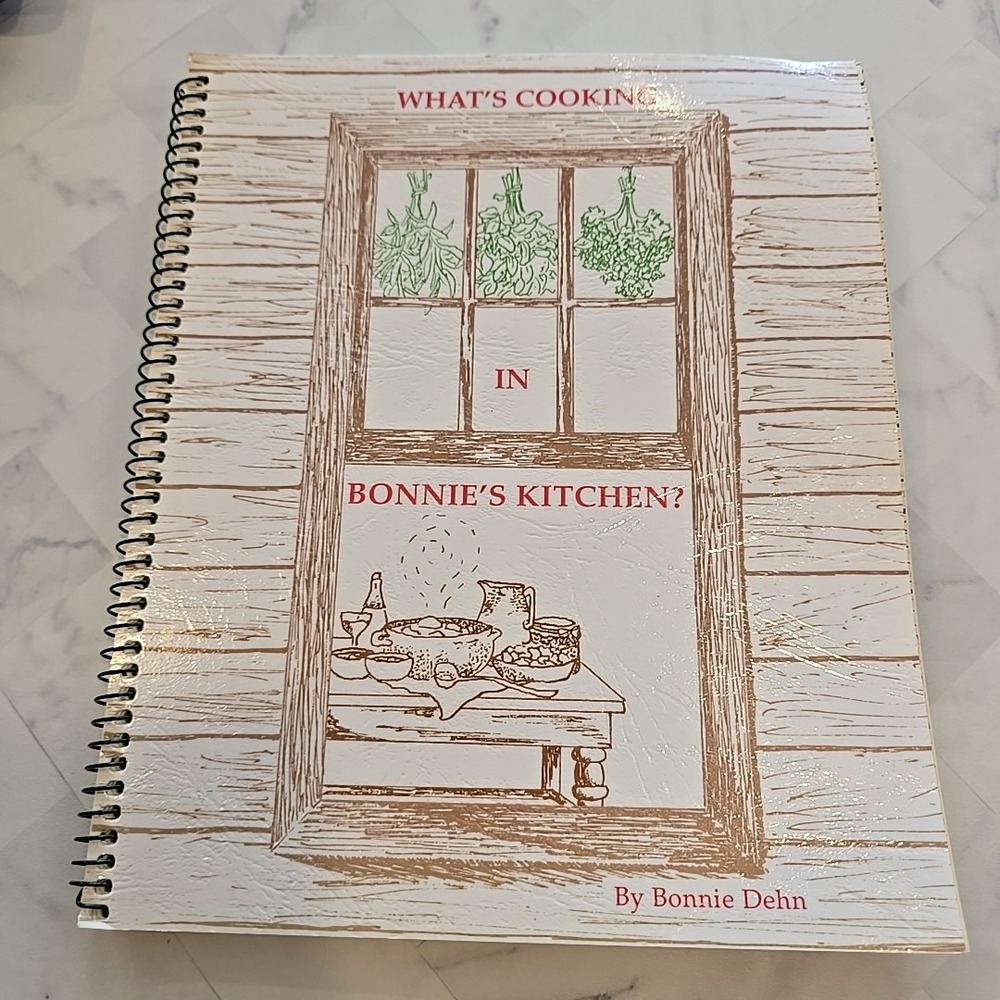 What's Cooking In Bonnie's Kitchen Cookbook Bonnie Dehn 1995‎ 1st Printing